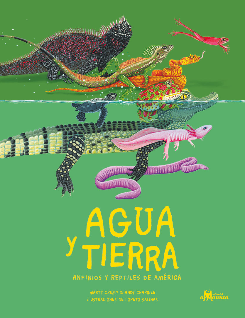 Libro Agua y Tierra, Anfibios y Reptiles de América