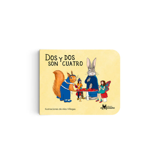 Libro Dos y Dos Son Cuatro - Amanuta